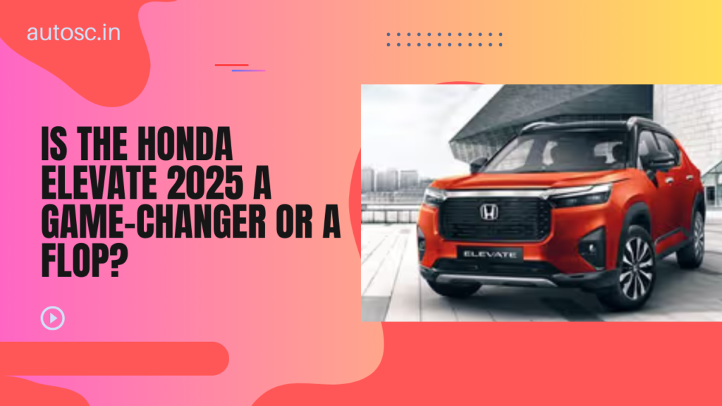 Honda Elevate 2025